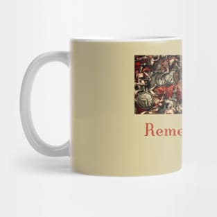 Remember us Mug